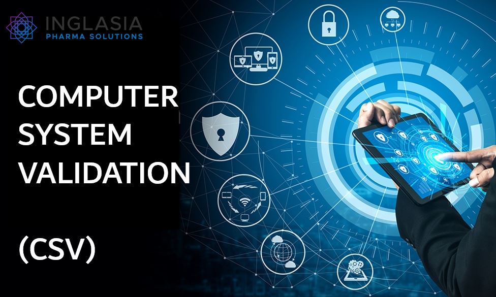 What Is Computer System Validation in Pharma? The Complete Guide to Compliance, FDA Readiness, and Smarter Drug Development